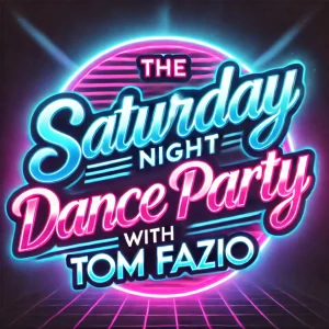DALL·E 2025-02-26 15.07.33 - A neon-style logo for 'The Saturday Night Dance Party with Tom Fazio,' featuring bold, glowing text with a retro-futuristic 80s aesthetic. 'Saturday N